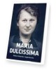 Siostra Maria Dulcissima. Polska - okładka książki