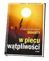 W piecu wątpliwości. Medytacje - gdy brak odpowiedzi