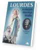 Lourdes w relacjach naocznego świadka - okładka książki