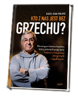 Kto z nas jest bez grzechu? Poruszająca historia kapłana, który poświęcił swoje życie ludziom z marginesu, przegranym i zagubion