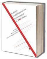 System bezpieczeństwa zbiorowego w XXI wieku