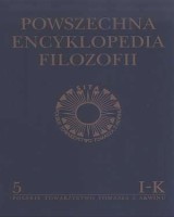 Powszechna Encyklopedia Filozofii. Tom 5. Ir-Ko
