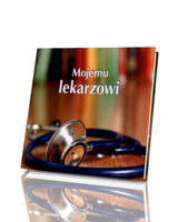 Perełka. Mojemu lekarzowi