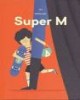 Super M - okładka książki