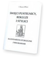 Święci pustelnicy rekluzi i stylici