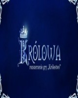 Królowa. dodatek do Królestwa