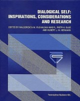 Dialogical Self: Inspirations, Cosiderations and Research. Seria: Prace Wydziału Nauk Społecznych 175