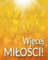 Więcej miłości! - Arete