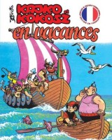 Kajko i Kokosz / Kajko et Kokoche En vacances