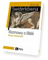 Rozmowy o Biblii. Nowy Testament