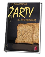 Żarty do życia Ewangelią