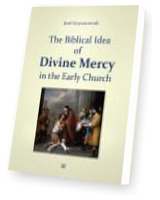 The Biblical Idea of Divine Mercy in the early church