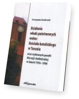 Działania władz państwowych wobec Kościoła katolickiego w Toruniu