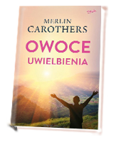 Owoce uwielbienia