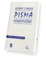 Pisma monastyczne. Seria: Źródła monastyczne 2