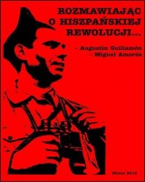 Rozmawiając o hiszpańskiej rewolucji