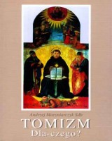 Tomizm. Dla-czego?