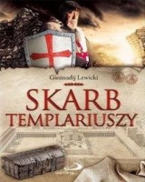 Skarb templariuszy. Ostatni potomek Poncjusza...