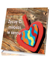 Perełka. Życzę ci miłości w sercu