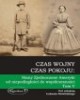 Czas wojny, czas pokoju. Tom V. - okładka książki
