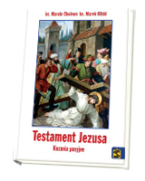 Testament Jezusa. Kazania pasyjne