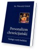 Personalizm chrześcijański. Teologia - okładka książki