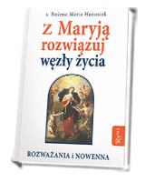 Z Maryją rozwiązuj węzły życia