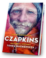 Czapkins. Prawdziwa historia Tomka Mackiewicza
