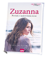 Zuzanna. Powieść o uzdrawianiu serca