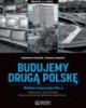 Budujemy drugą Polskę. Wielkie - okładka książki