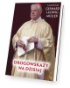 Drogowskazy na dzisiaj - okładka książki