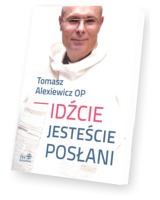 Idźcie, jesteście posłani