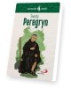 Skuteczni Święci. Święty Peregryn - okładka książki