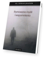 Rymowane myśli i wspomnienia