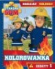 Strażak Sam. Kolorowanka Naklejaj!Koloruj! - okładka książki