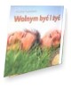 Wolnym być i żyć. Perełka z aureolą - okładka książki