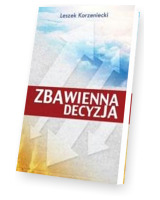 Zbawienna decyzja