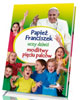 Papież Franciszek uczy dzieci modlitwy - okładka książki