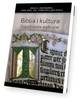 Biblia i Kultura. Zagadnienia wybrane