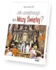 Jak uczestniczyć we Mszy Świętej? - okładka książki