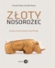Złoty nosorożec. Dzieje średniowiecznej - okładka książki