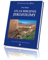Atlas biblijnej Jerozolimy. Prymasowska Seria Biblijna