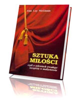 Sztuka miłości, czyli o sekretach trwałego szczęścia w małżeństwie