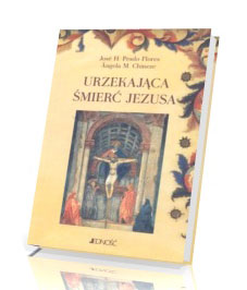 Urzekająca śmierć Jezusa