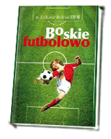 Boskie Futbolowo