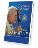 Nowenna chorych do świętego Jana Pawła II