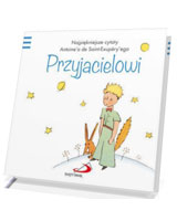 Mały Książę - Przyjacielowi