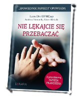 Nie lękajcie się przebaczać