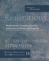 Realizations of antipassive-like structures in Polish and English. Studies in Linguistics And Methodology. Vol. 13