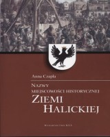 Nazwy miejscowości historycznej ziemi halickiej